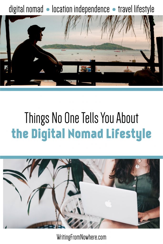 digital nomad lifestyle things no one tells you 2_Writing From Nowhere