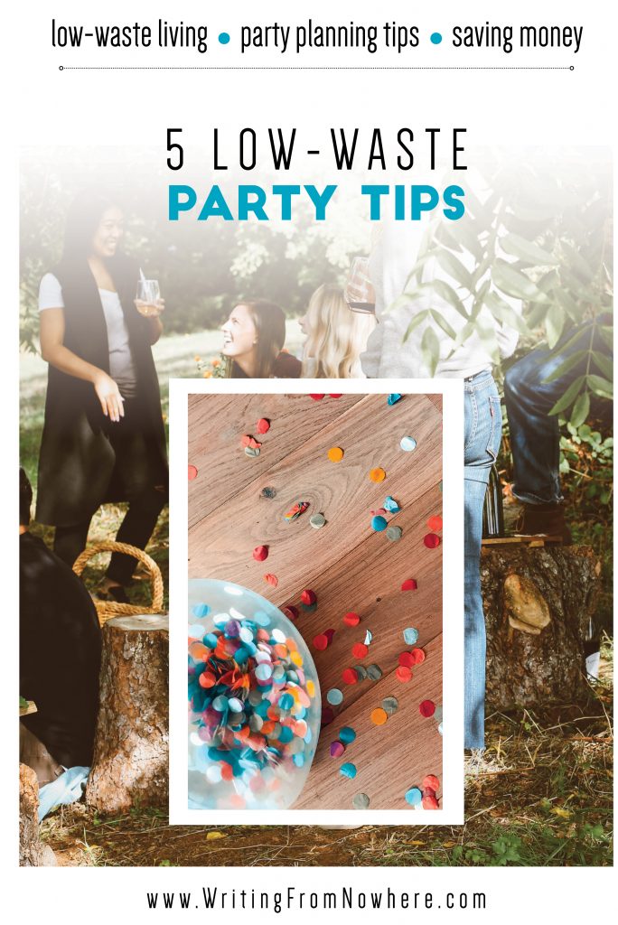 low-waste party tips_Writing From Nowhere