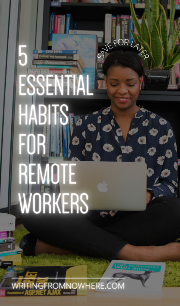 Essential Remote Work Habits You Didn't Know You Needed - ThinkRemote