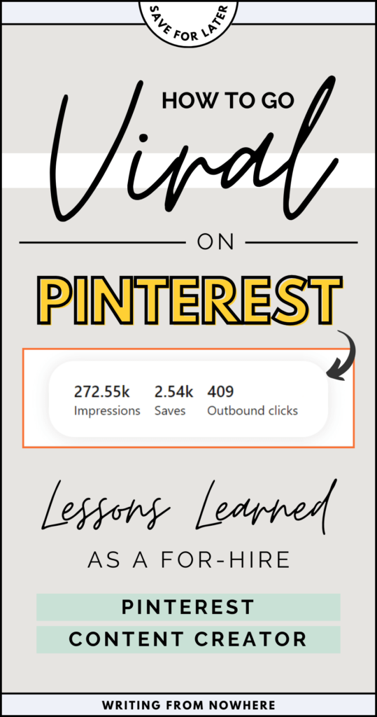 Text reads "how to go viral on Pinterest - lessons learned as a for-hire Pinterest content creator" 